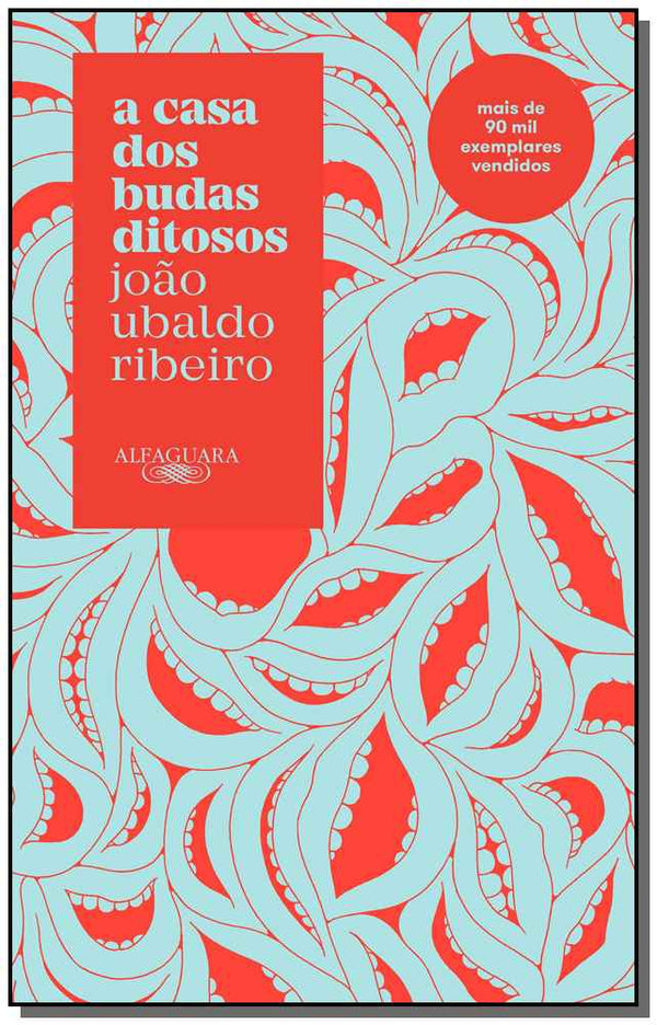 Capa do livro A Casa dos Budas Distosos, de Joao Ubaldo Ribeiro