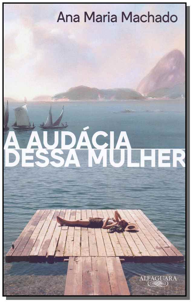 Audácia Dessa Mulher, a - 04ed/19