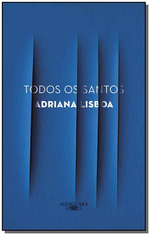 Capa do livro Todos os Santos, de Adriana Lisboa
