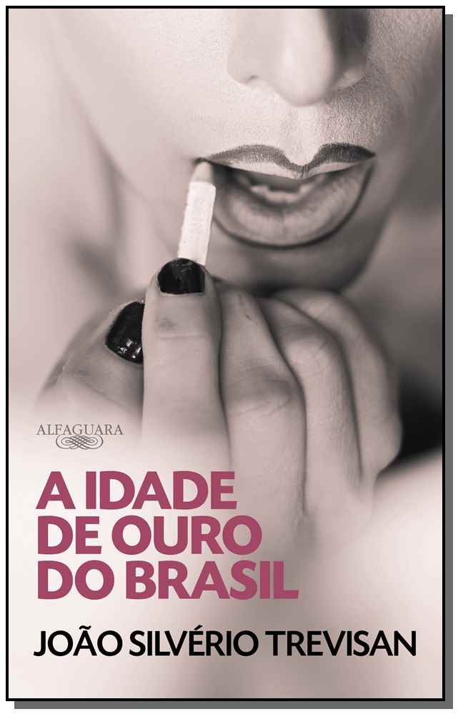 Idade de Ouro do Brasil, a