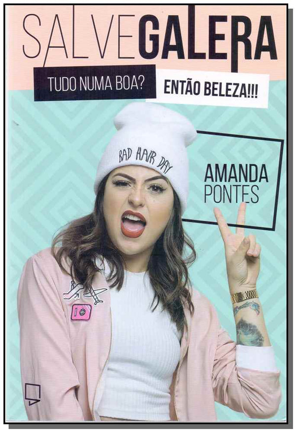 Capa do livro Salve Galera, de Amanda Pontes