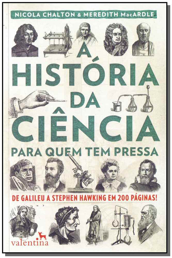 Capa do livro História da Ciência para Quem Tem Pressa, a, de Nicola Chalton, Meredith Mac Ardle