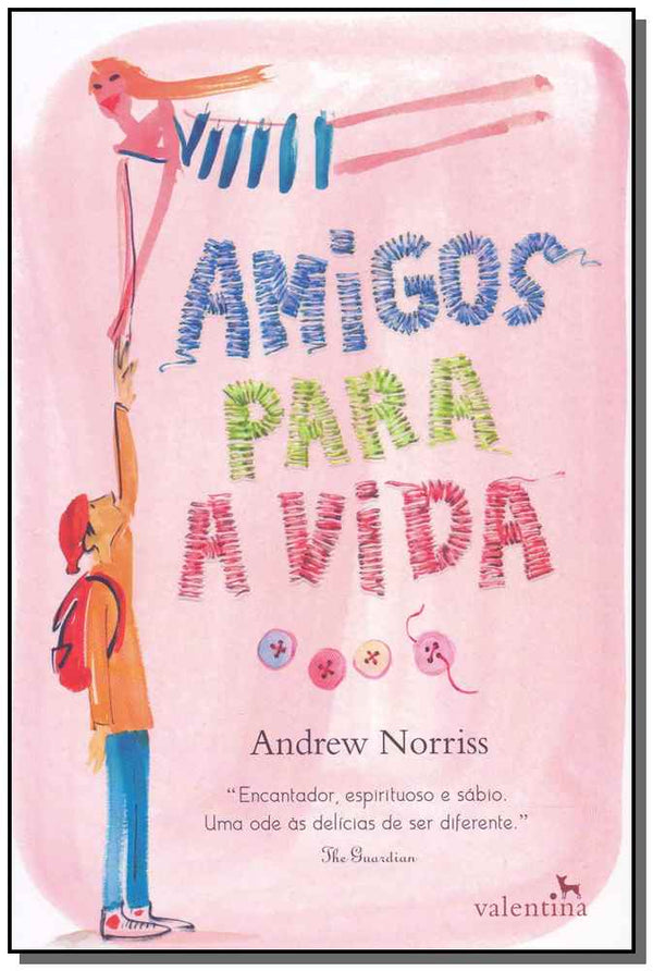 Capa do livro Amigos para a Vida, de Andrew Norriss