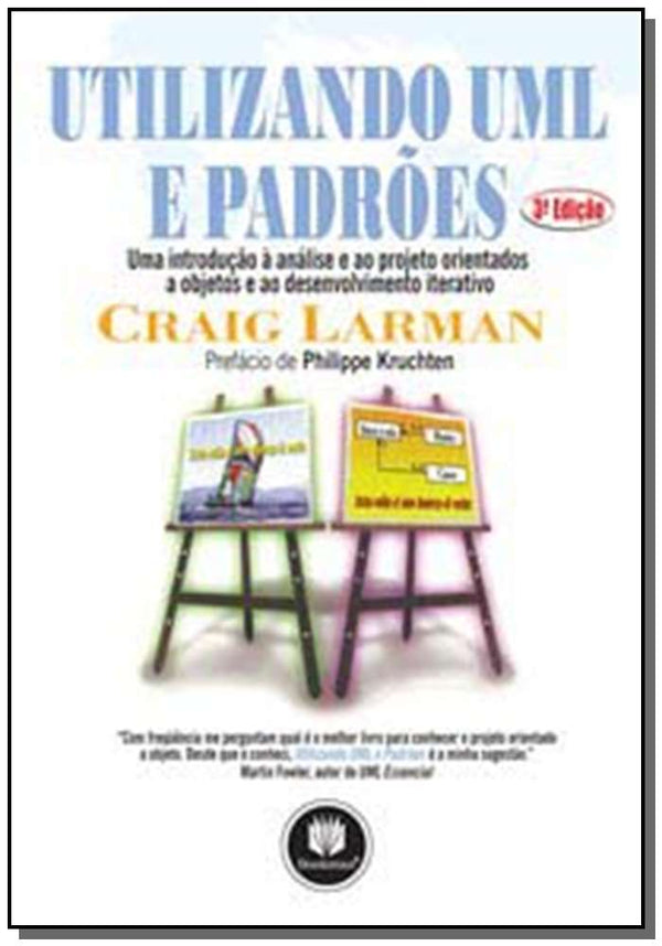 Capa do livro Utilizando Uml e Padrões 3 Ed., de Craig Larman