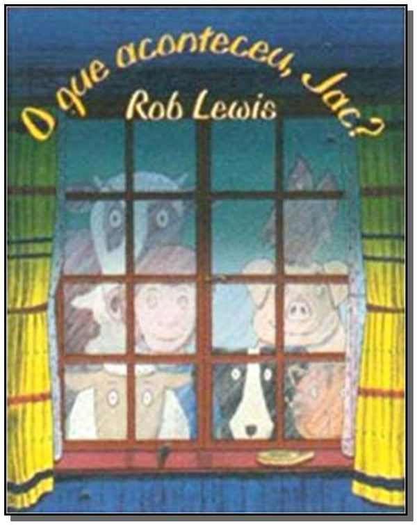 Capa do livro O que Aconteceu, Jac?, de Rob Lewis