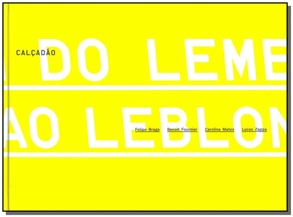 Capa do livro Calçadão - Do Leme ao Leblon, de Felipe / Fournier, Benoit Braga