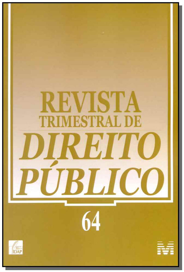 Capa do livro Revista Trimestral de Direito Público Ed. 64, de Editora Malheiros