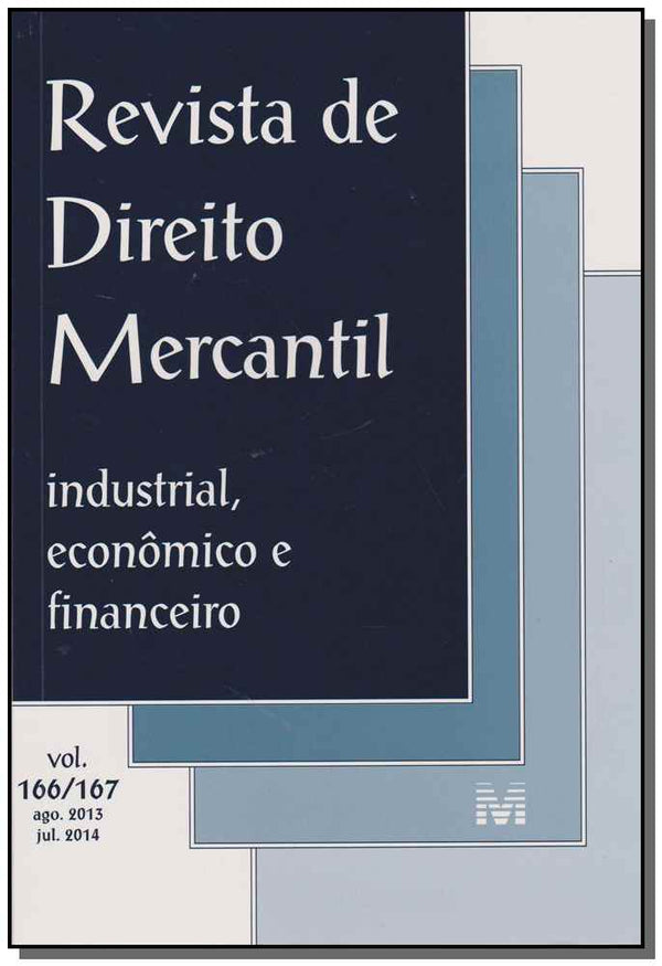 Capa do livro Revista de Direito Mercantil Vol. 166/167, de Editora Malheiros
