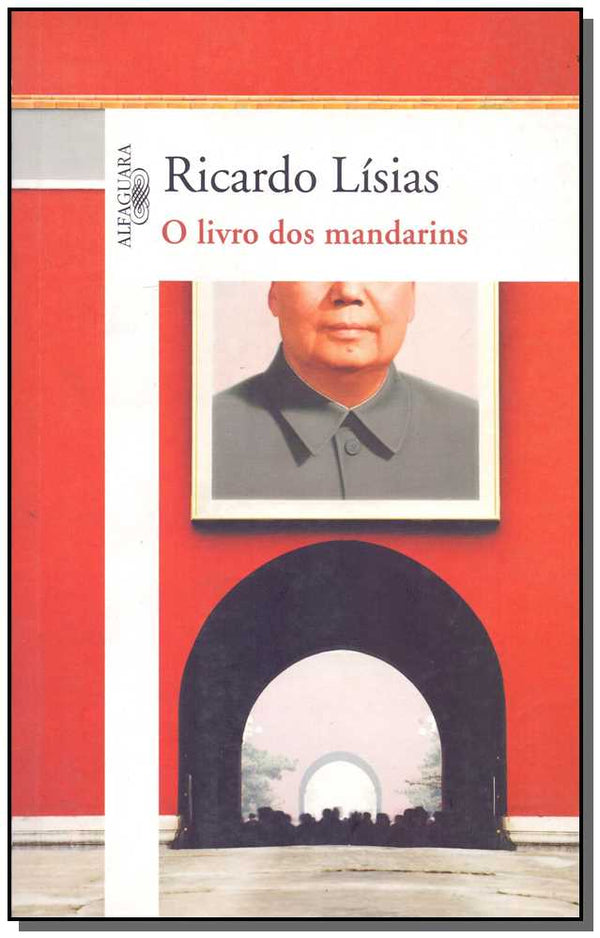 Capa do livro Livro dos Mandarins, o, de Ricardo Lisias
