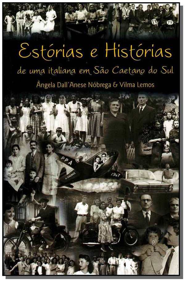 Capa do livro Estórias e Histórias, de Angela Dall´anese Nobrega
