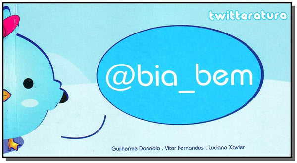 Capa do livro @bia_bem, de Guilherme Donadio