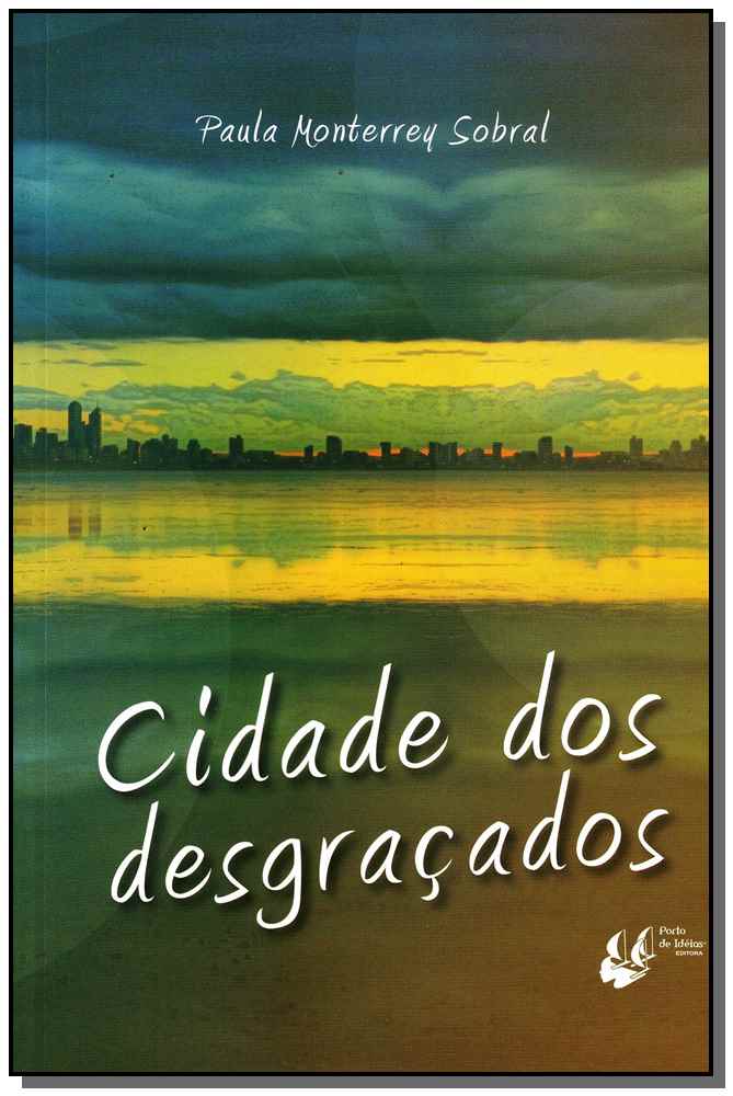 Cidade dos Desgraçados