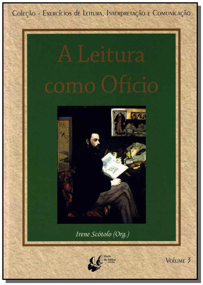 A Leitura Como Ofício - Vol. 03