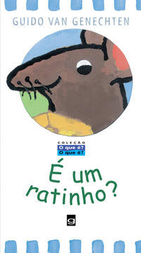 Capa do livro É um Ratinho?, de Guido Van Genechten