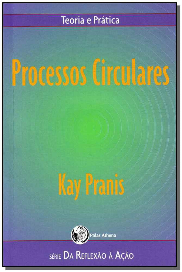 Capa do livro Processos Circulares, de Kay Pranis