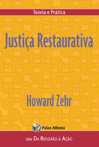 Capa do livro Justiça Restaurativa, de Howard Zehr