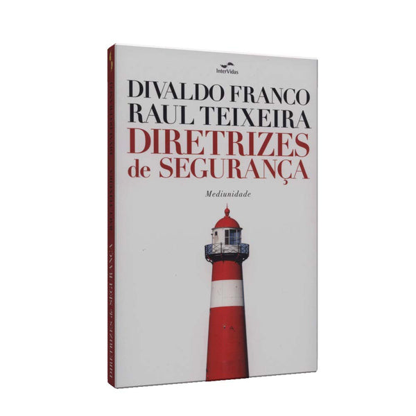 Capa do livro Diretrizes de Segurança, de Divaldo Franco Raul Teixeira