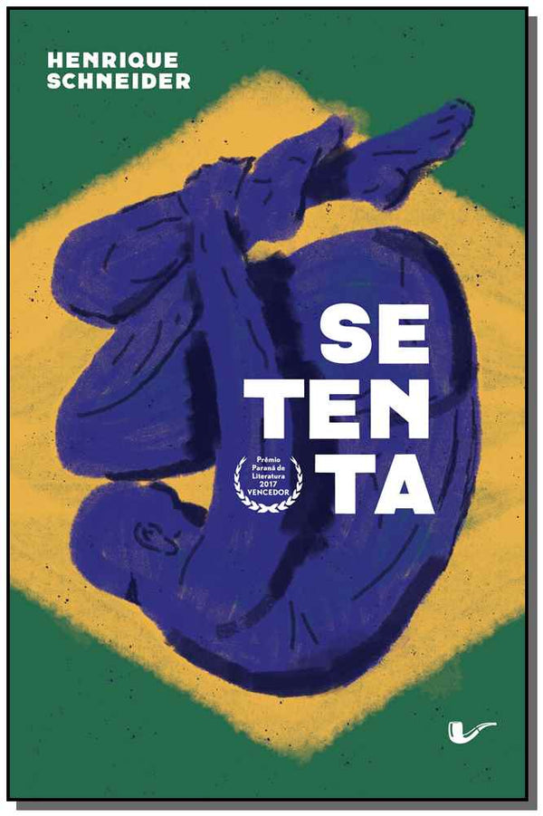 Capa do livro Setenta, de Henrique Schneider