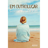 Capa do livro Em Outrolugar, de Gabrielle Zevin
