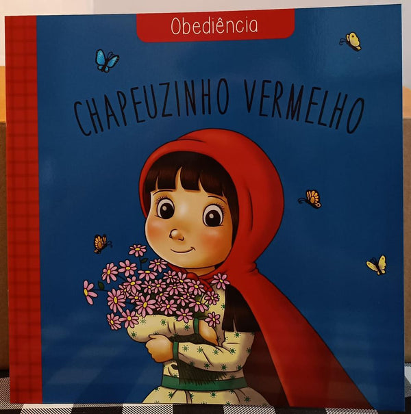 Capa do livro Clássicos das Virtudes Chapeuzinho Vermelho, de James Misse