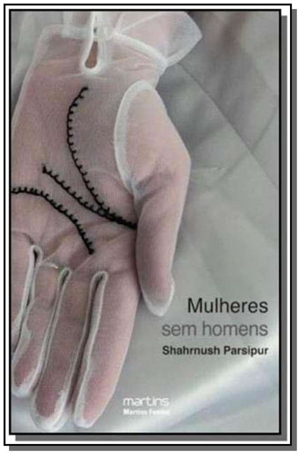 Capa do livro Mulheres sem Homens, de Shahrnush Parsipur