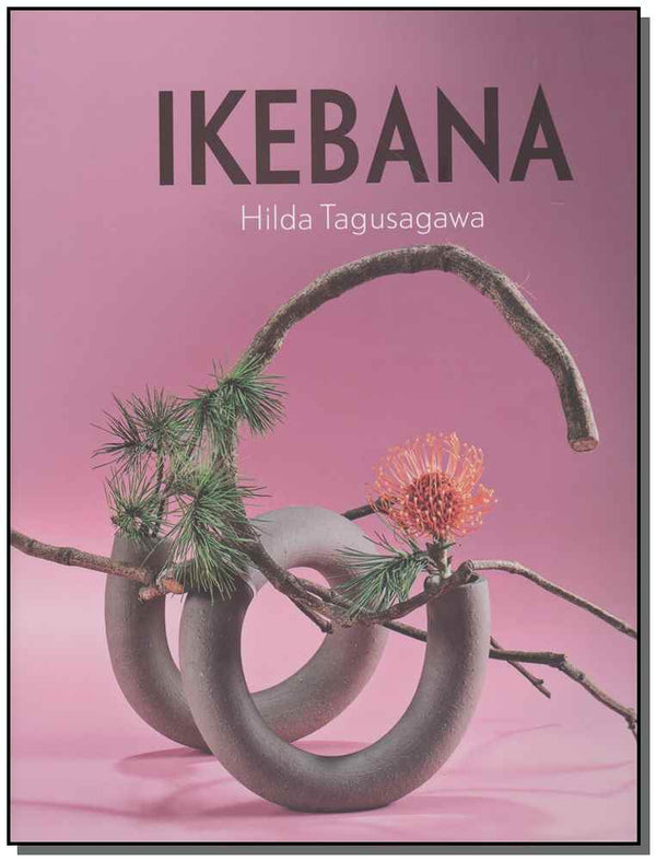 Capa do livro Ikebana, de Hilda Tugusagawa