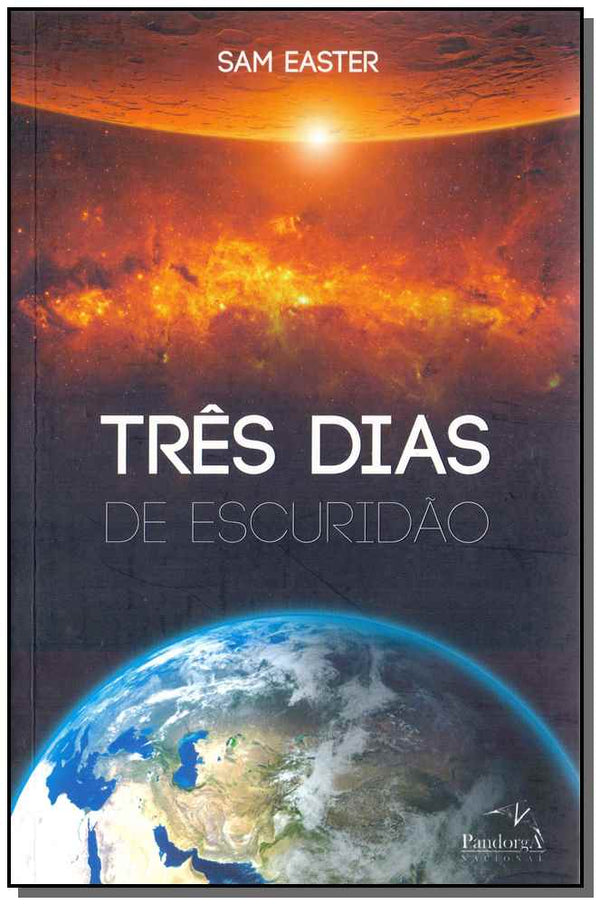 Capa do livro Três Dias de Escuridão, de Sam Easter