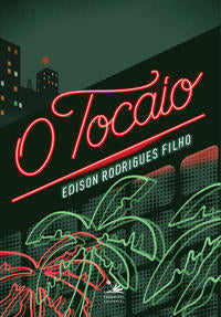Capa do livro O Tocaio, de Edison Rodrigues Filho