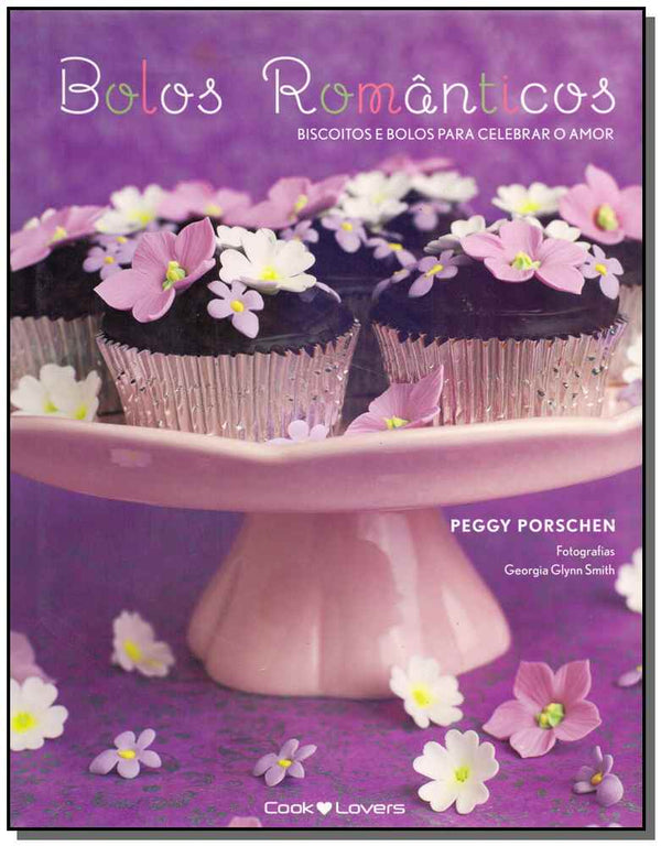 Capa do livro Bolos Romanticos - 7316, de Peggy Porschen