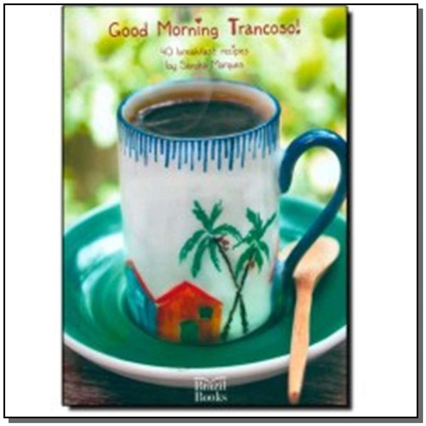 Capa do livro Bom Dia Trancoso, de Sandra Marques