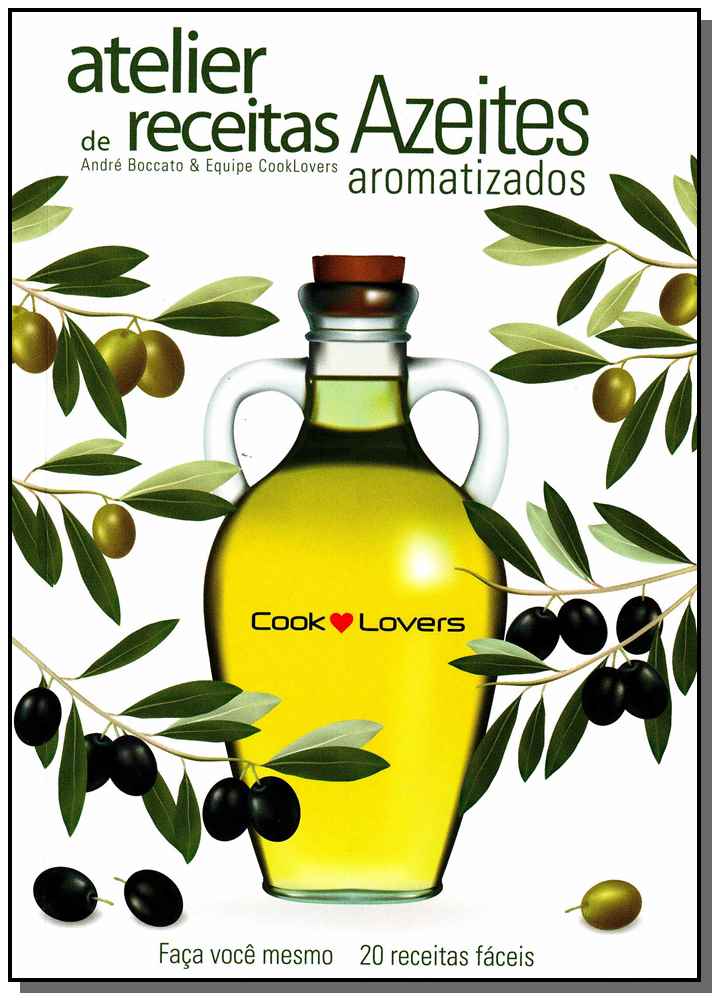 Atelier de Receitas - Azeites Aromatizados