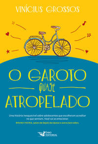 O Garoto Quase Atropelado