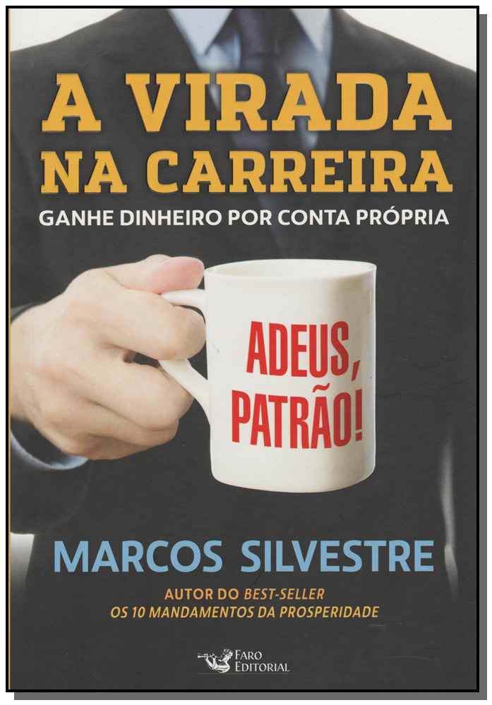 A Virada na Carreira