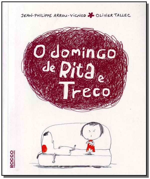 Capa do livro O Domingo de Rita e Treco, de Jean Philippe Arrou Vicnod
