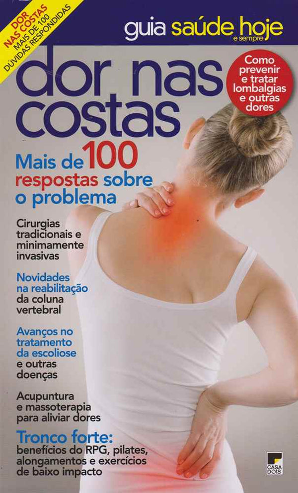 Capa do livro Guia Saúde Hoje e Sempre - Dor nas Costas, de Editora Casa Dois
