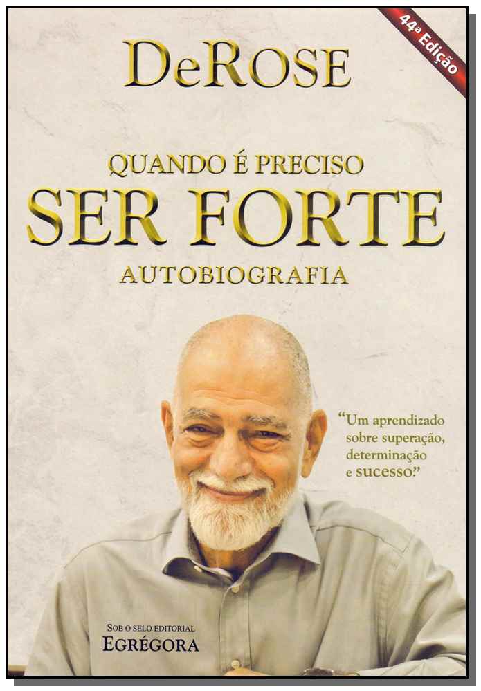 Quando É Preciso Ser Forte