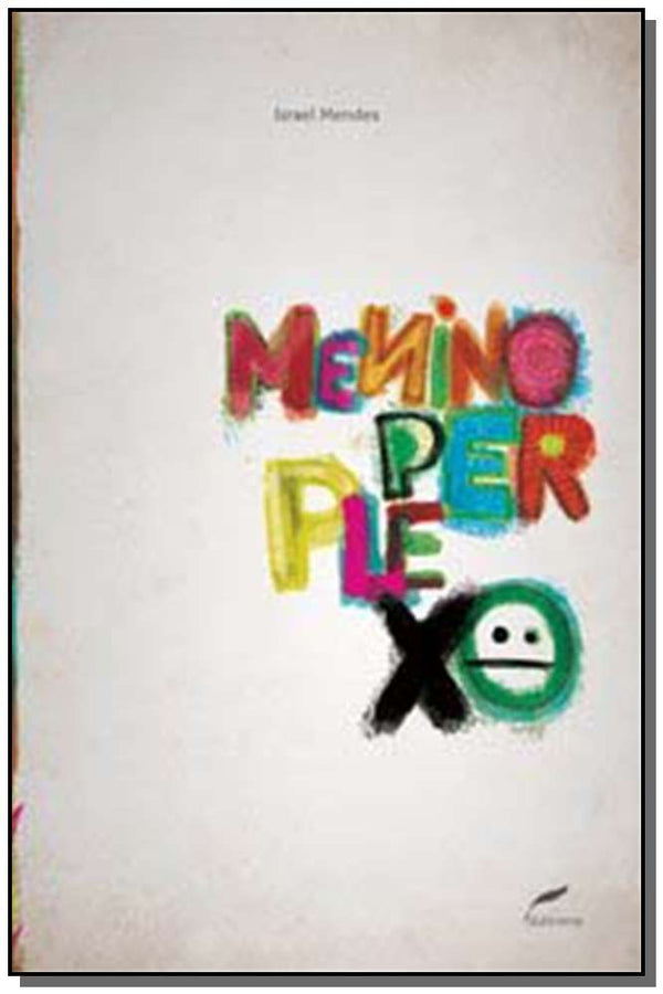 Capa do livro Menino Perplexo, de Israel Mendes