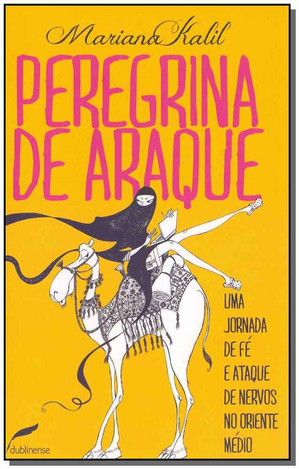 Capa do livro Peregrina de Araque, de Mariana Kalil