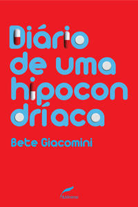 Diário de uma Hipocondríaca