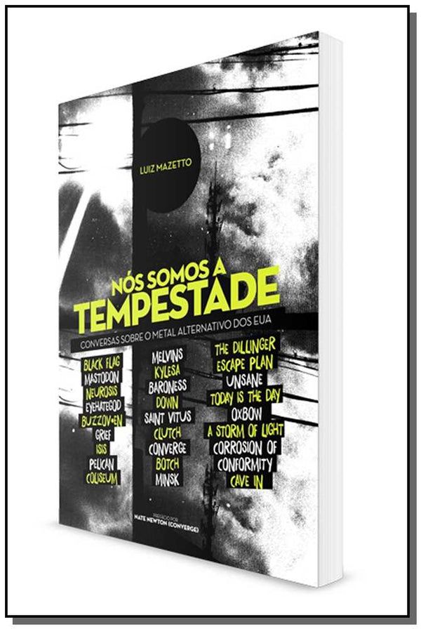 Capa do livro Nos Somos a Tempestade - Conversas sobre o Metal, de Luiz Mazetto
