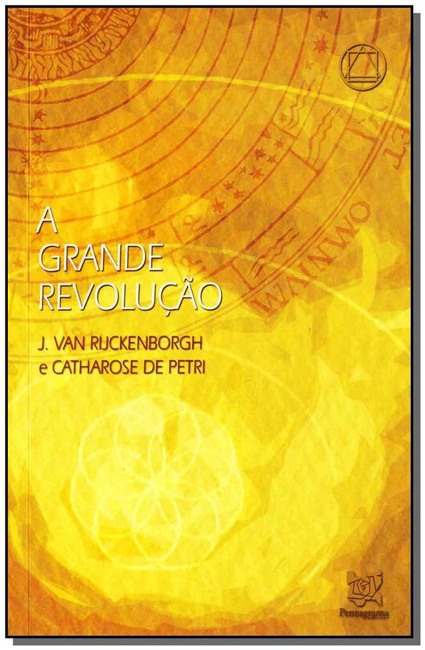 Capa do livro Grande Revolução, a, de Catharose de Petri