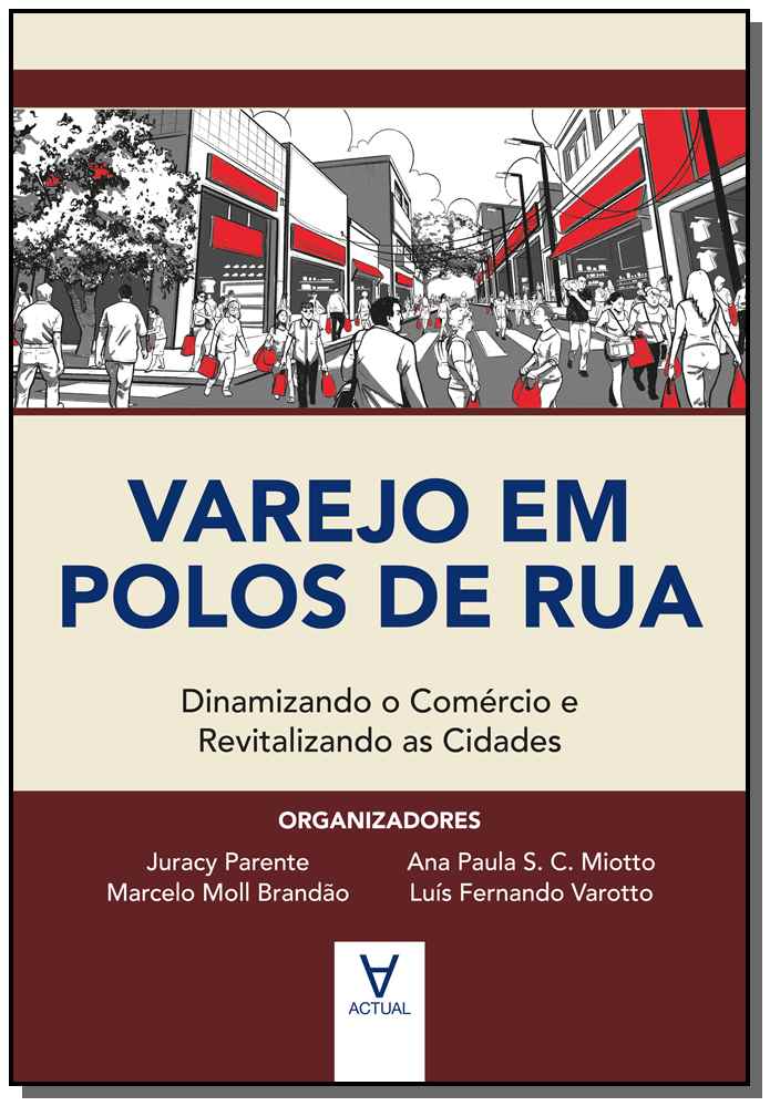Varejo em Polos de Rua