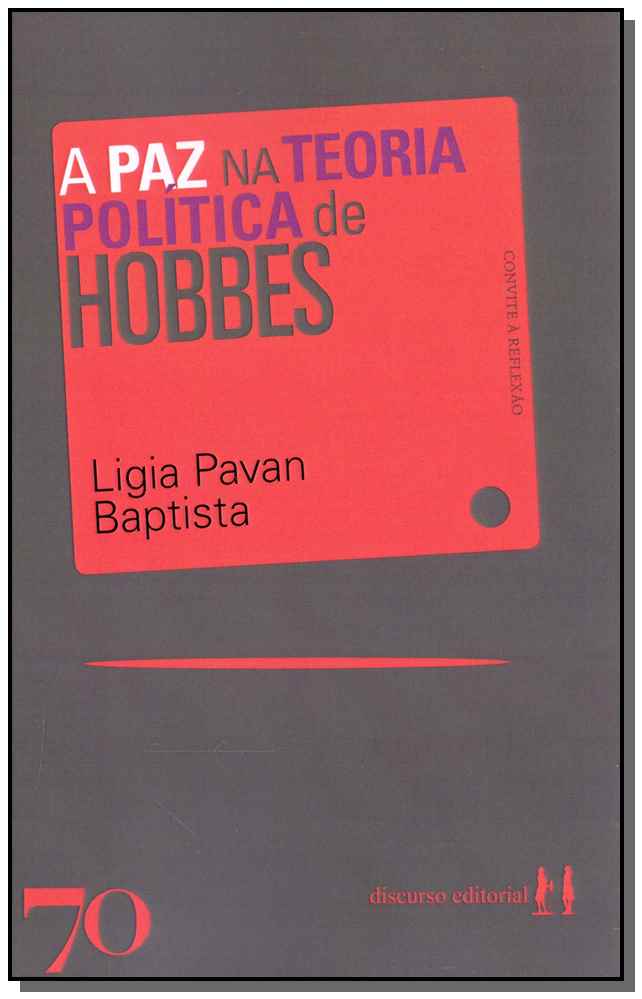 A Paz na Teoria Política de Hobbes