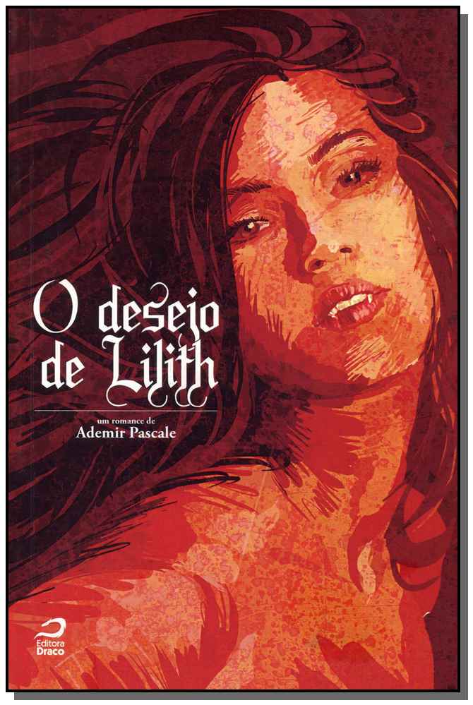 O Desejo de Lilith