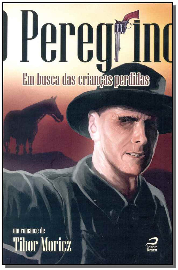 Capa do livro Peregrino, o - Editora Draco, de Tibor Moricz