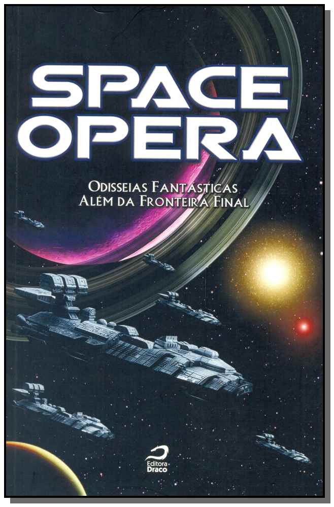 Space Opera - Odisseias Fantasticas