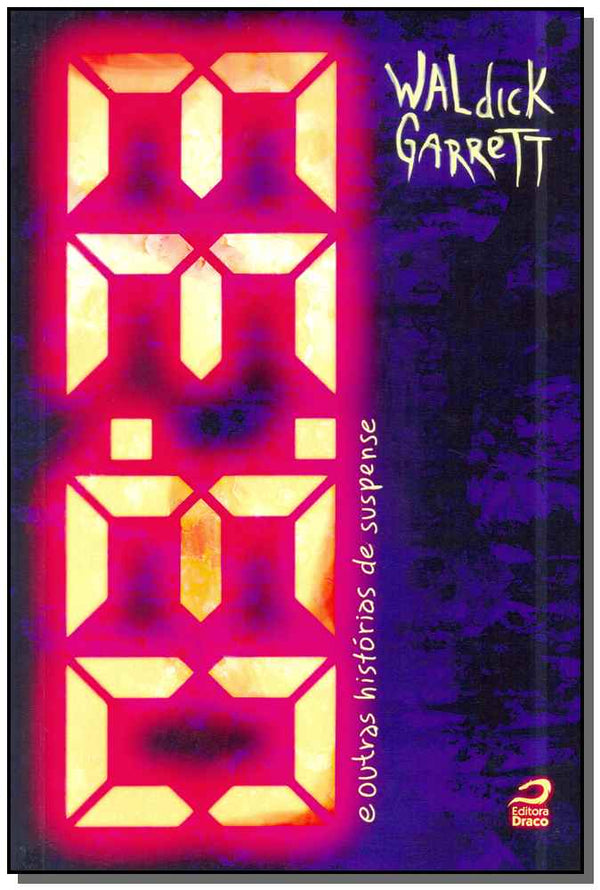 Capa do livro 3:33 e Outras Histórias de Suspense, de Waldick Garrett