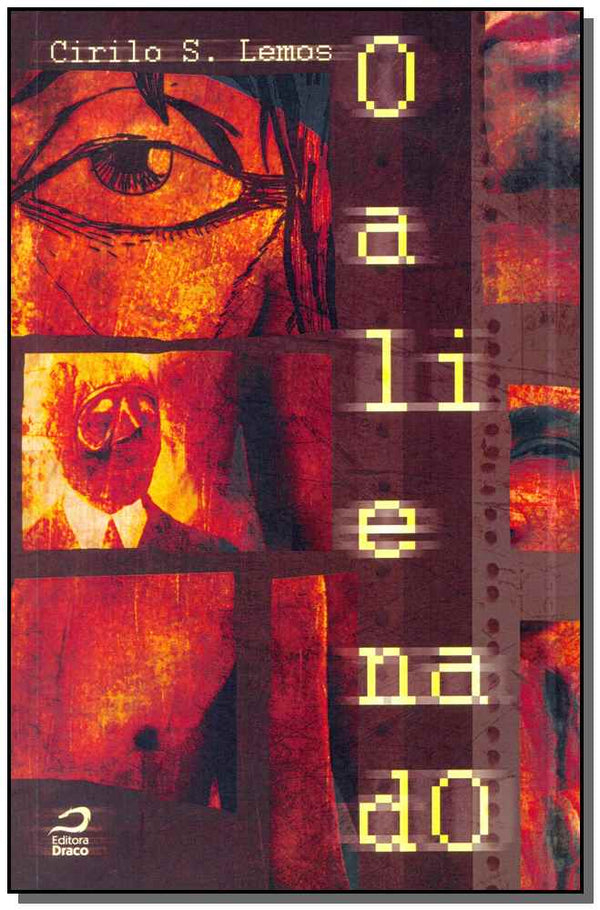 Capa do livro Alienado,o, de Cirilo S. Lemos