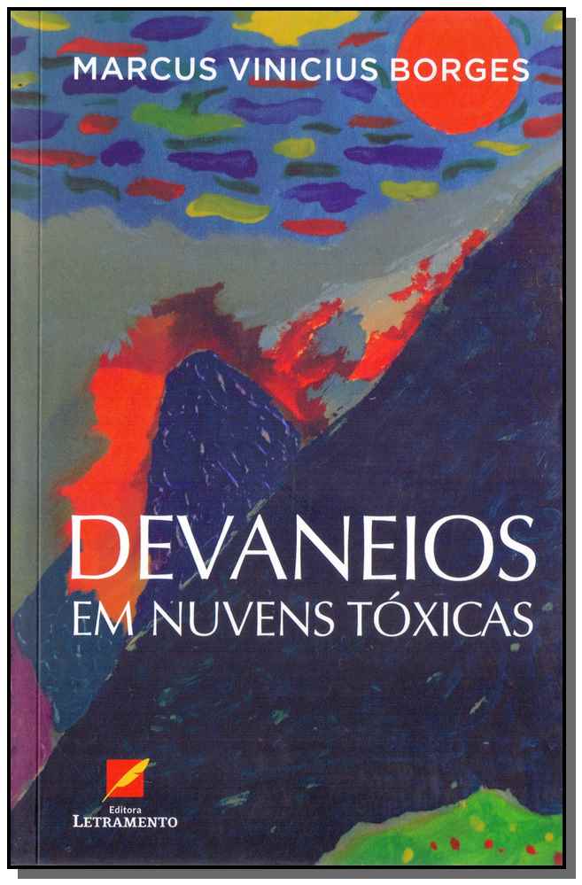 Devaneios em Nuvens Tóxicas