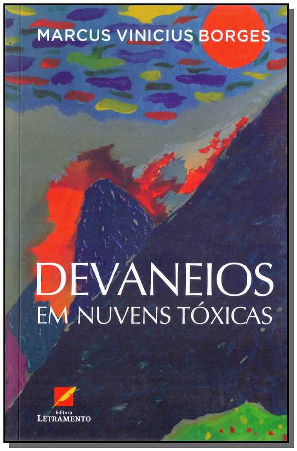 Capa do livro Devaneios em Nuvens Tóxicas, de Marcus Vinicius Borges
